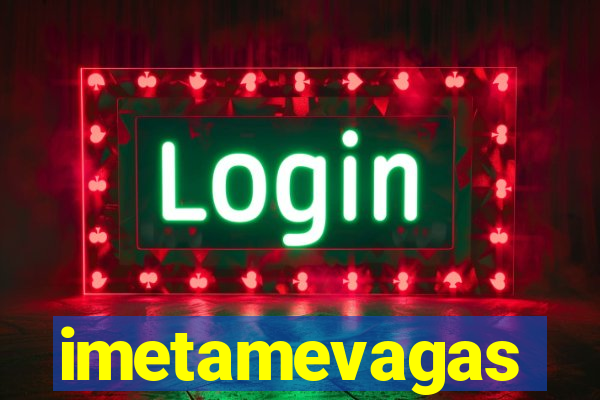 imetamevagas