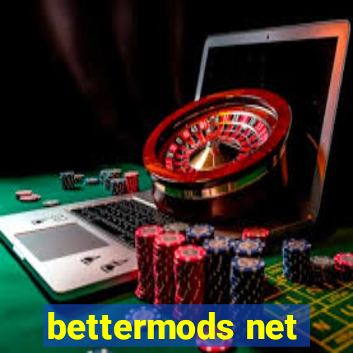 bettermods net