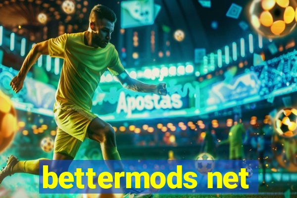 bettermods net