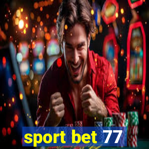 sport bet 77