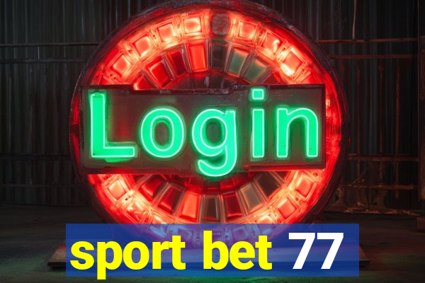 sport bet 77