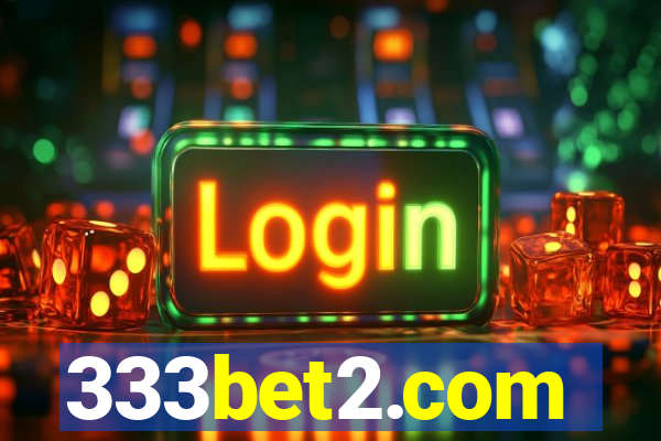 333bet2.com