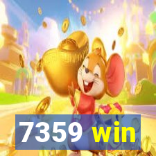 7359 win