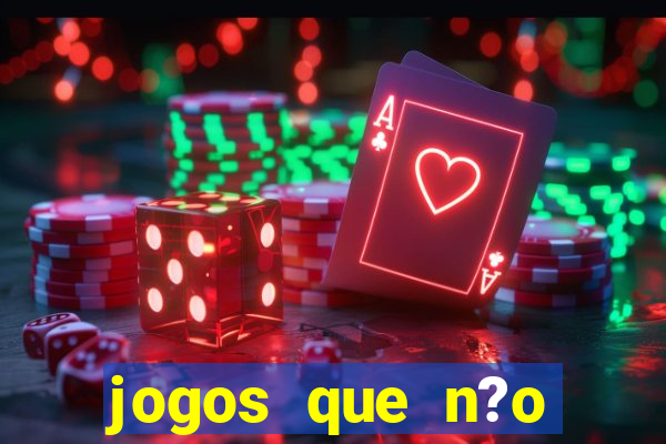 jogos que n?o precisa depositar para sacar