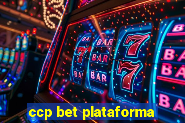 ccp bet plataforma