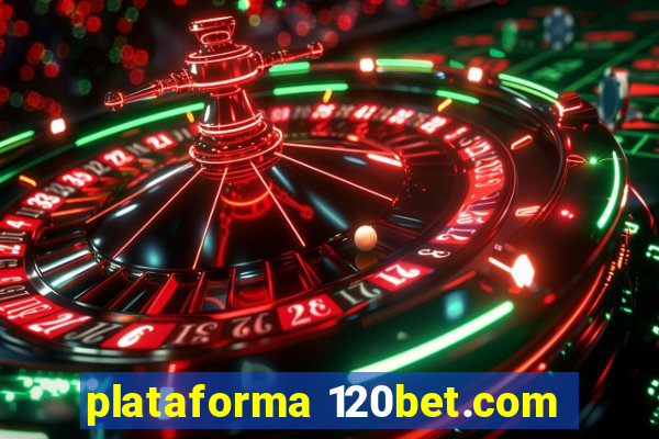 plataforma 120bet.com