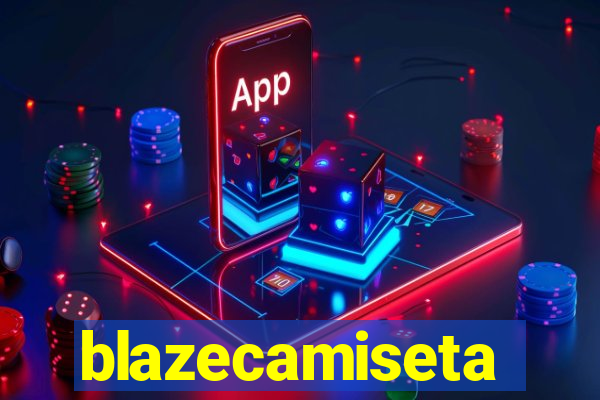 blazecamiseta