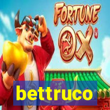 bettruco