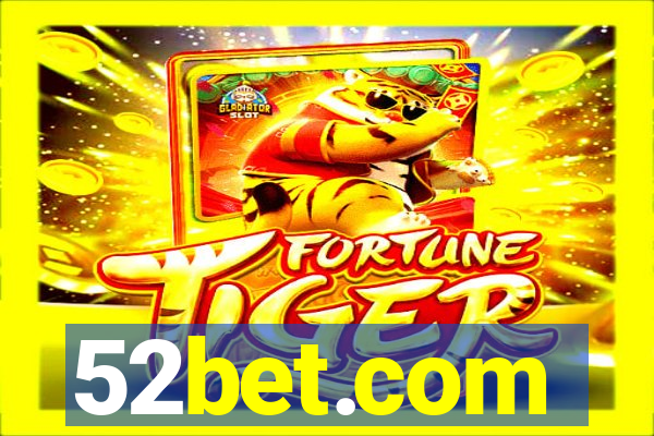 52bet.com