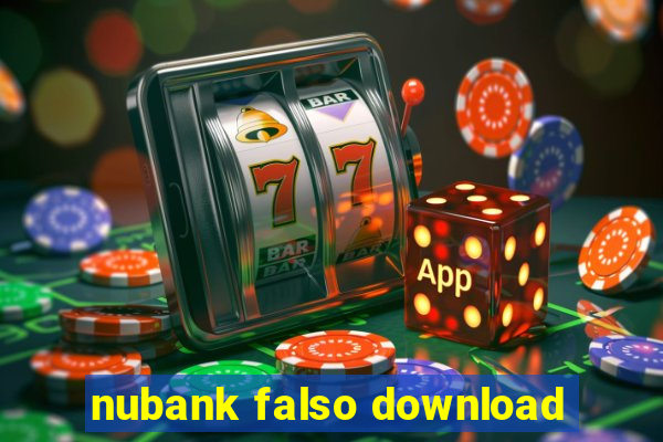 nubank falso download