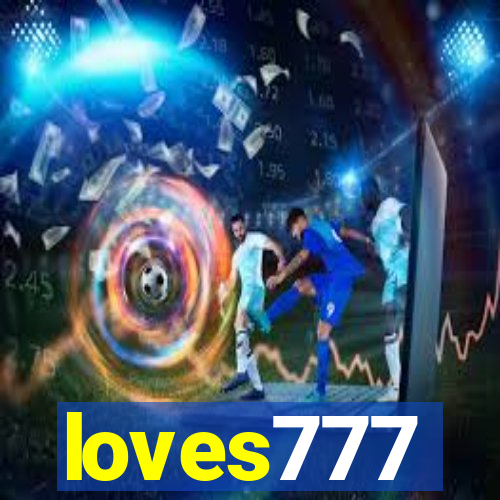 loves777