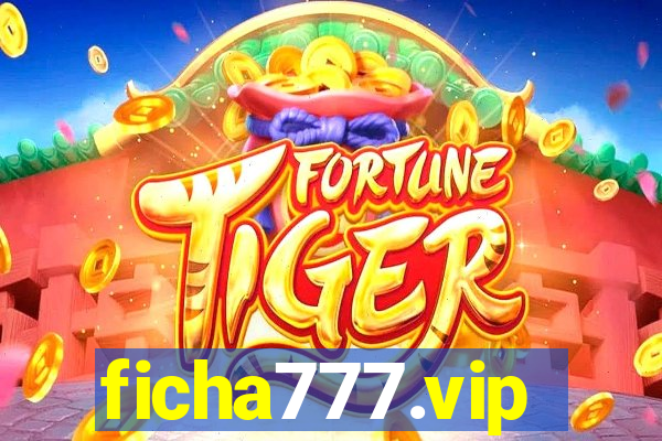 ficha777.vip