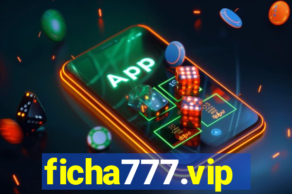 ficha777.vip