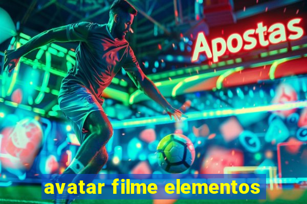 avatar filme elementos