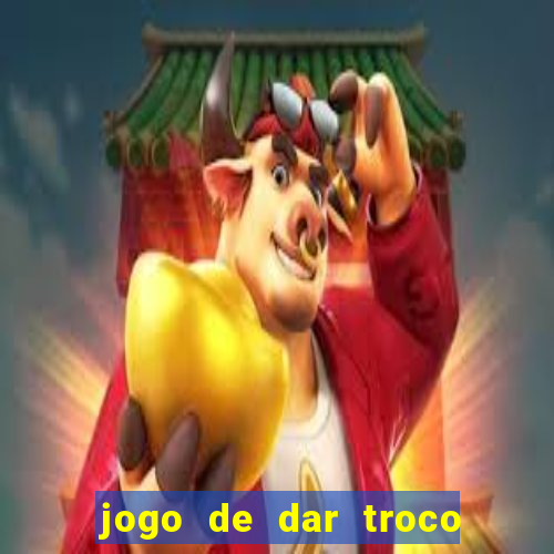 jogo de dar troco em dinheiro