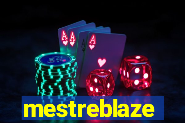 mestreblaze