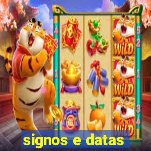 signos e datas