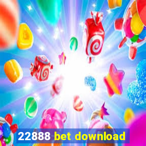 22888 bet download