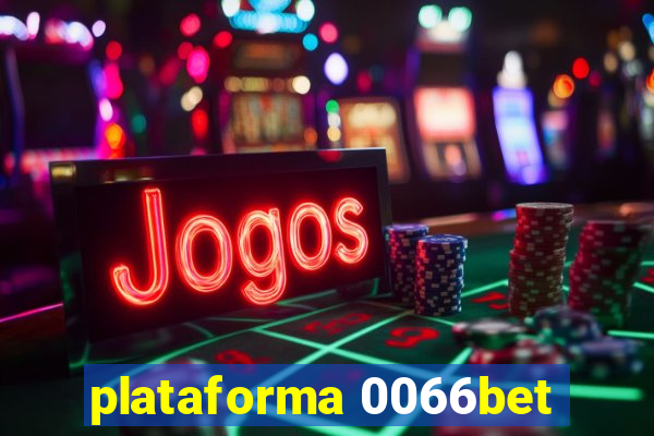 plataforma 0066bet