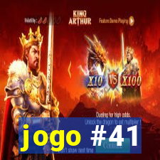 jogo #41