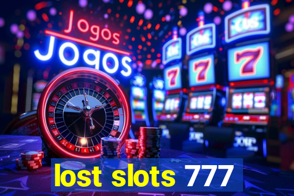 lost slots 777