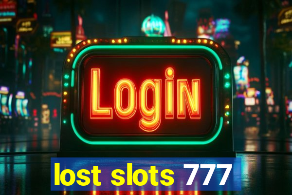 lost slots 777