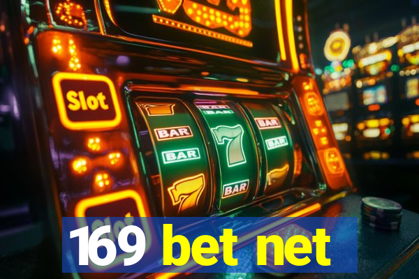 169 bet net