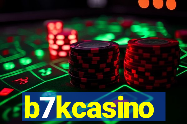 b7kcasino