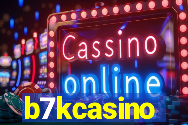 b7kcasino