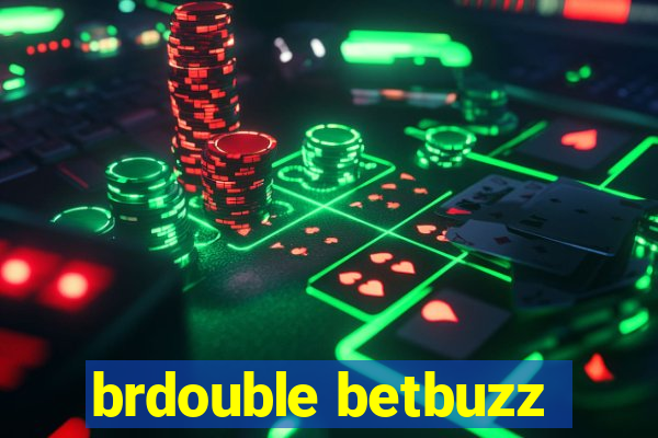 brdouble betbuzz