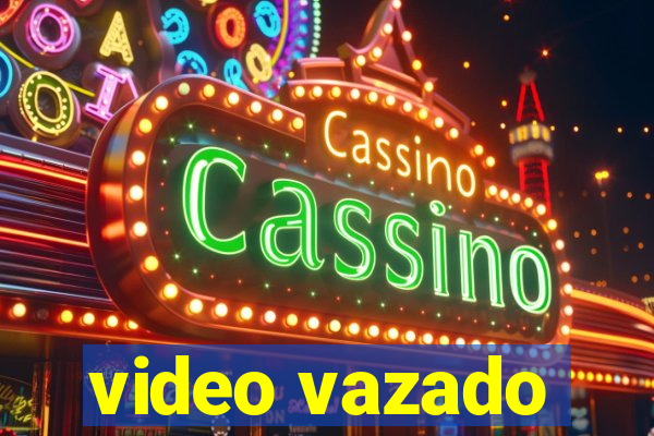 video vazado