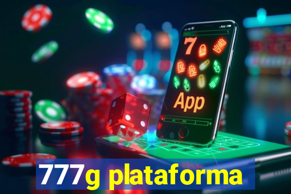 777g plataforma