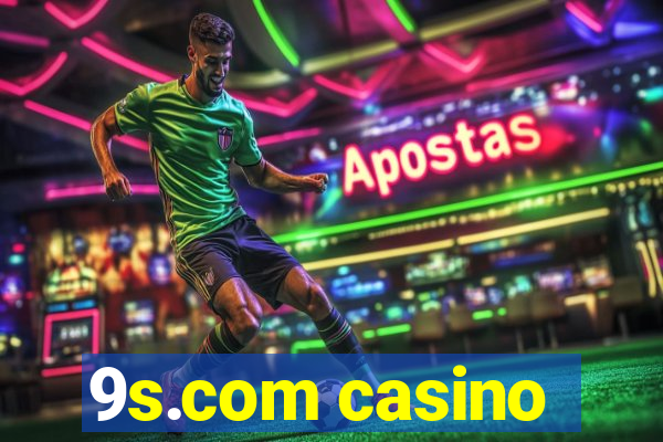 9s.com casino