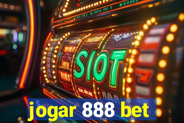 jogar 888 bet