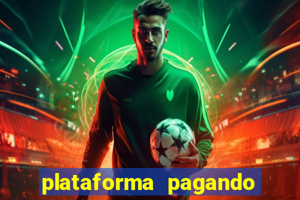 plataforma pagando no cadastro bet