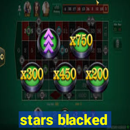 stars blacked