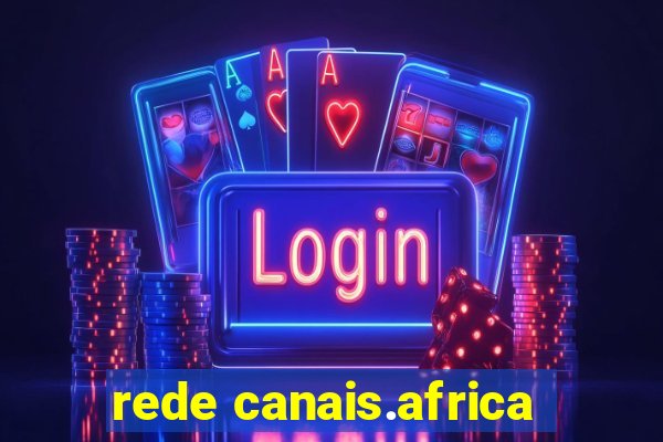 rede canais.africa