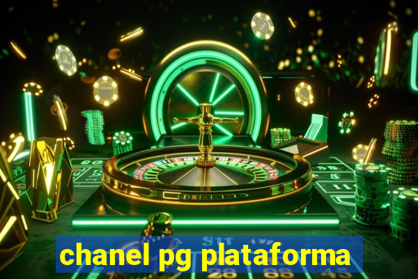 chanel pg plataforma