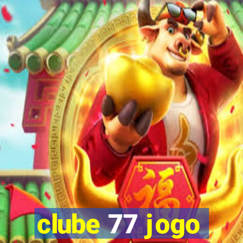 clube 77 jogo