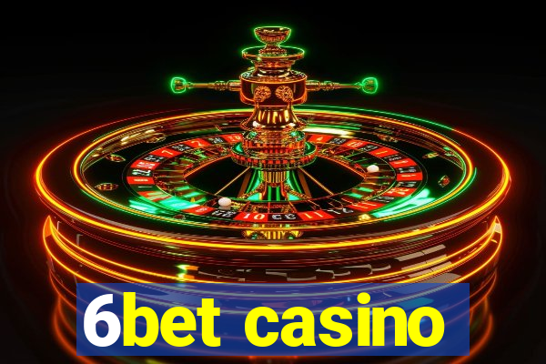 6bet casino