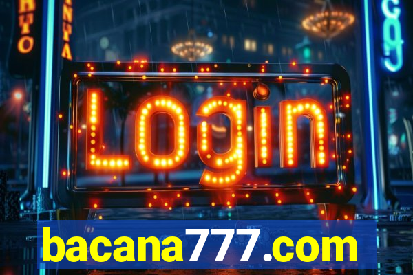 bacana777.com