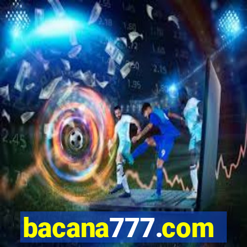 bacana777.com