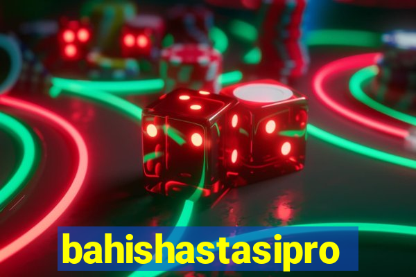 bahishastasipro.info