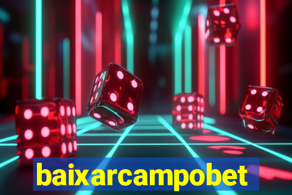 baixarcampobet