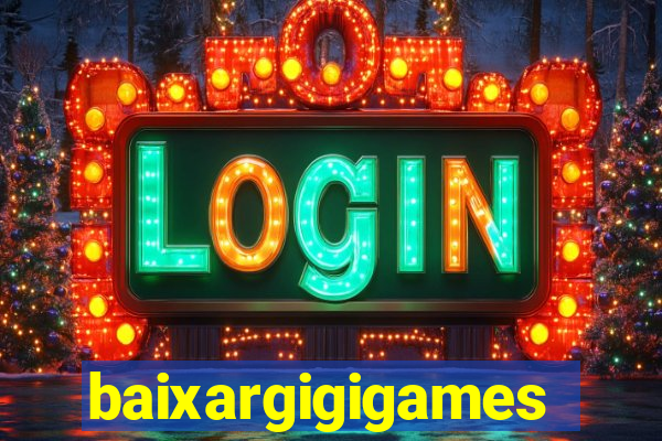 baixargigigames