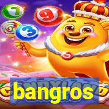 bangros