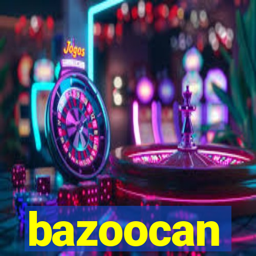 bazoocan