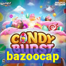 bazoocap