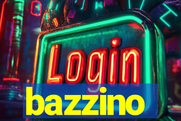 bazzino