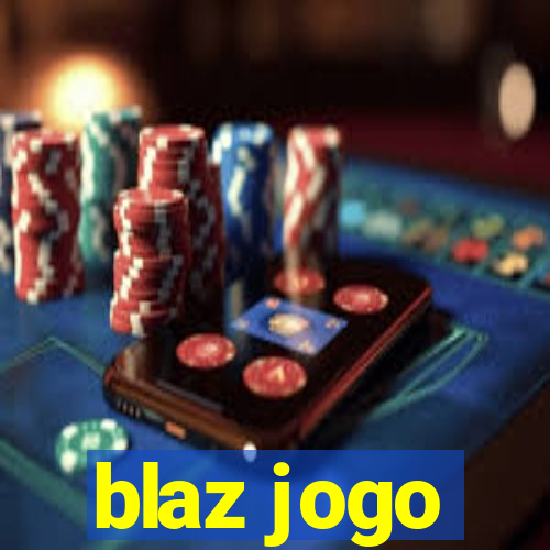 blaz jogo